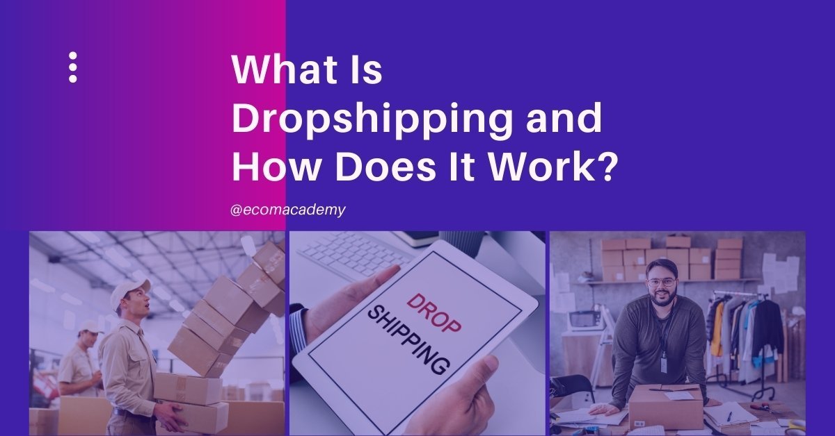 You are currently viewing Dropshipping 101: Your Friendly Guide