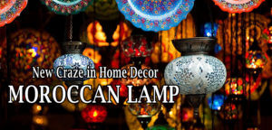 Read more about the article Moroccan Lamp: The New Craze in Home Decor